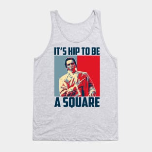 Hope Poster Hip To Be A Square Tank Top